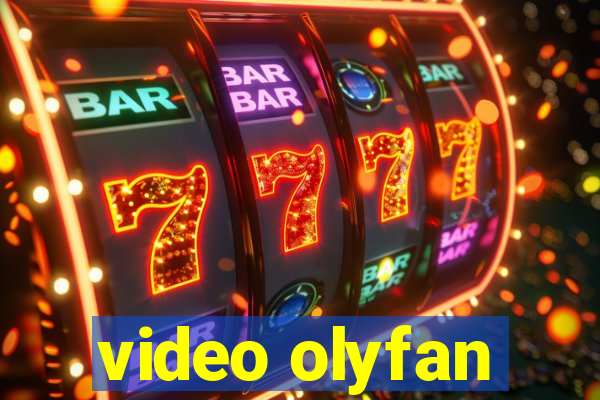 video olyfan